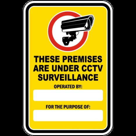 These Premises Are Under CCTV Surveillance Sign